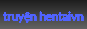 truyện hentaivn